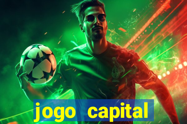 jogo capital download mobile